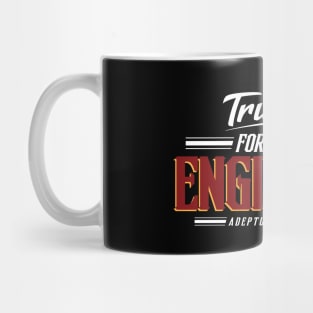 Enginseer - Trust Me Series Mug